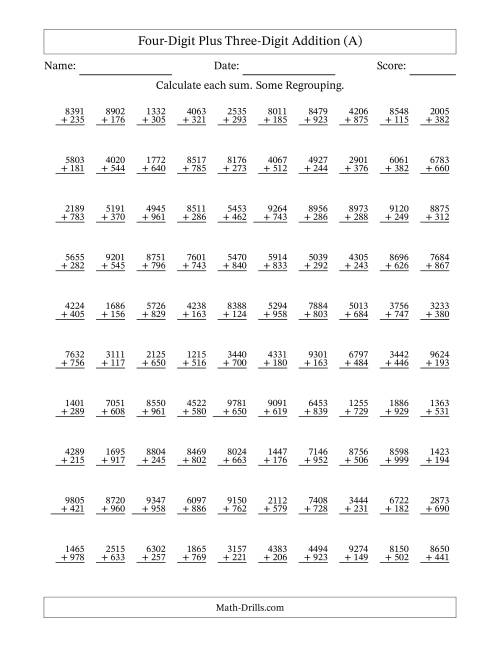 The Four-Digit Plus Three-Digit Addition With Some Regrouping – 100 Questions (A) Math Worksheet
