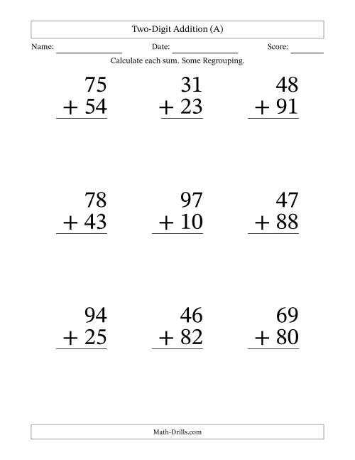 The Two-Digit Addition With Some Regrouping – 9 Questions – Large Print (A) Math Worksheet