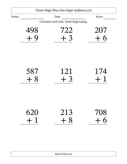 The Three-Digit Plus One-Digit Addition With Some Regrouping – 9 Questions – Large Print (A) Math Worksheet
