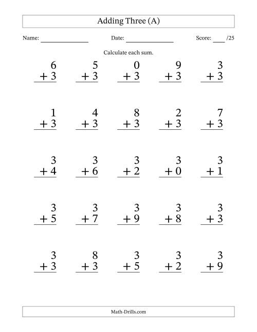 The Adding Three to Single-Digit Numbers – 25 Large Print Questions (A) Math Worksheet