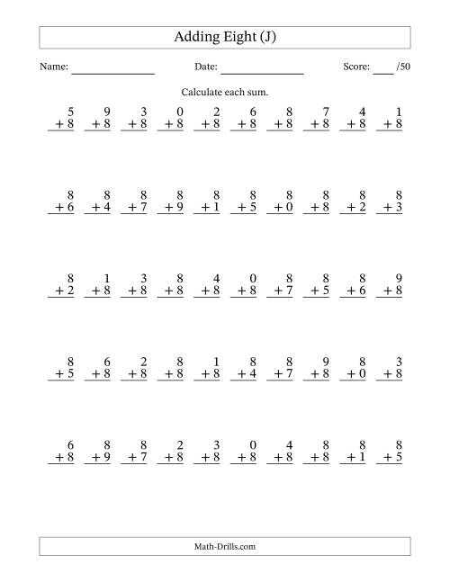 The Adding Eight With The Other Addend From 0 to 9 – 50 Questions (J) Math Worksheet