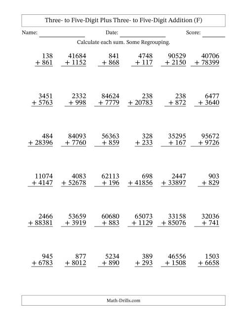 The Three- to Five-Digit Plus Three- to Five-Digit Addition With Some Regrouping – 36 Questions (F) Math Worksheet
