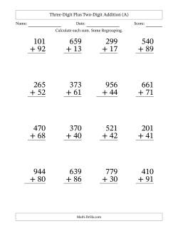 Three-Digit Plus Two-Digit Addition With Some Regrouping – 16 Questions – Large Print