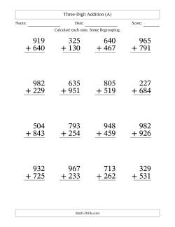 Three-Digit Addition With Some Regrouping – 16 Questions – Large Print