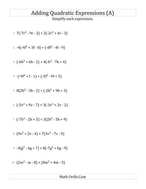 The Adding and Simplifying Quadratic Expressions with Some Multipliers (A) Math Worksheet