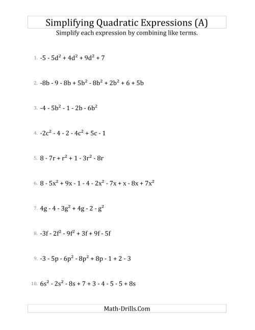 The Simplifying Quadratic Expressions with 6 to 10 Terms (A) Math Worksheet