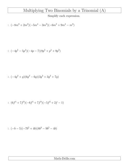 The Multiplying Two Binomials by a Trinomial (A) Math Worksheet