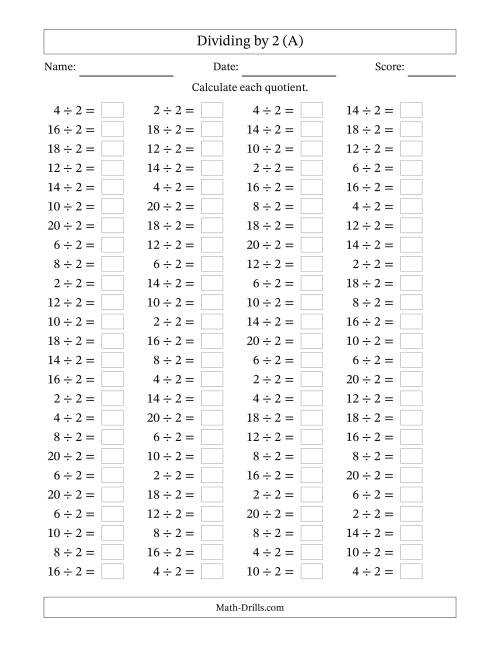 The Horizontally Arranged Dividing by 2 with Quotients 1 to 10 (100 Questions) (A) Math Worksheet