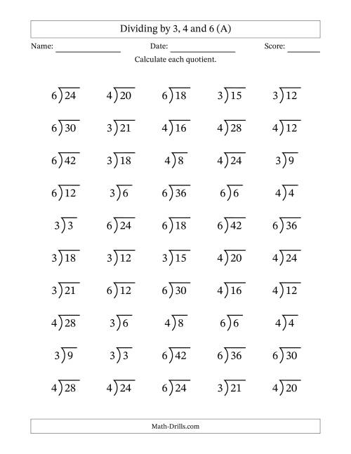 The Division Facts by a Fixed Divisor (3, 4 and 6) and Quotients from 1 to 7 with Long Division Symbol/Bracket (50 questions) (A) Math Worksheet