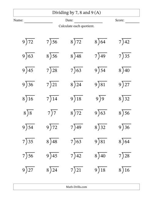 The Division Facts by a Fixed Divisor (7, 8 and 9) and Quotients from 1 to 9 with Long Division Symbol/Bracket (50 questions) (A) Math Worksheet