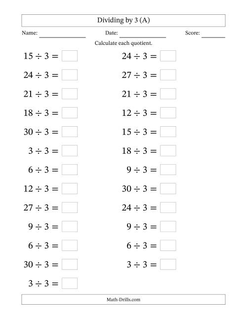 The Horizontally Arranged Dividing by 3 with Quotients 1 to 10 (25 Questions; Large Print) (A) Math Worksheet