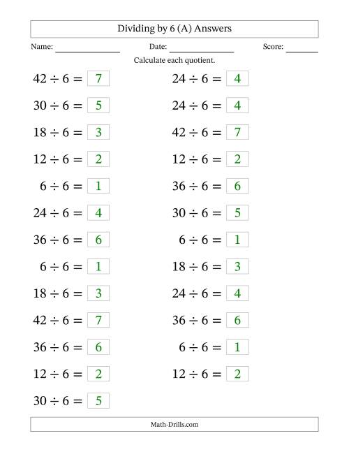 The Horizontally Arranged Dividing by 6 with Quotients 1 to 7 (25 Questions; Large Print) (A) Math Worksheet Page 2