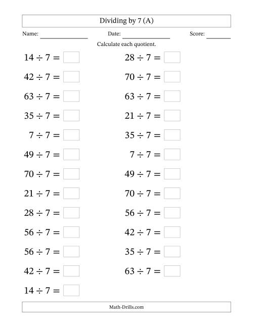 The Horizontally Arranged Dividing by 7 with Quotients 1 to 10 (25 Questions; Large Print) (A) Math Worksheet