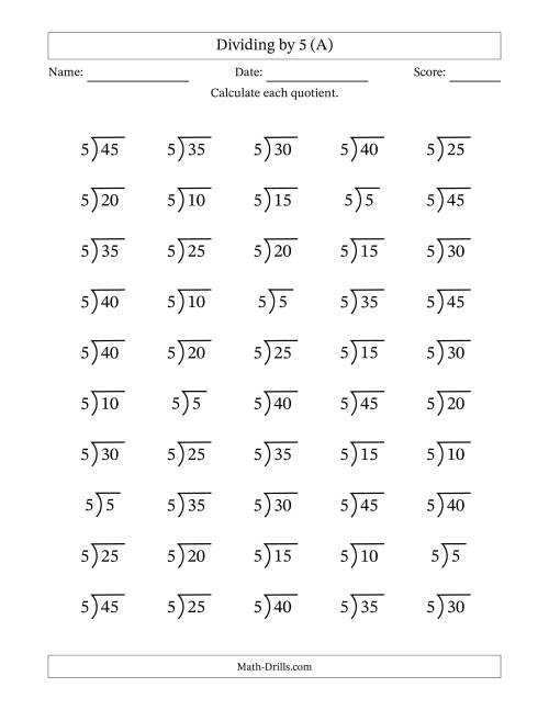 The Division Facts by a Fixed Divisor (5) and Quotients from 1 to 9 with Long Division Symbol/Bracket (50 questions) (A) Math Worksheet
