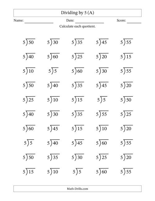 The Division Facts by a Fixed Divisor (5) and Quotients from 1 to 12 with Long Division Symbol/Bracket (50 questions) (A) Math Worksheet