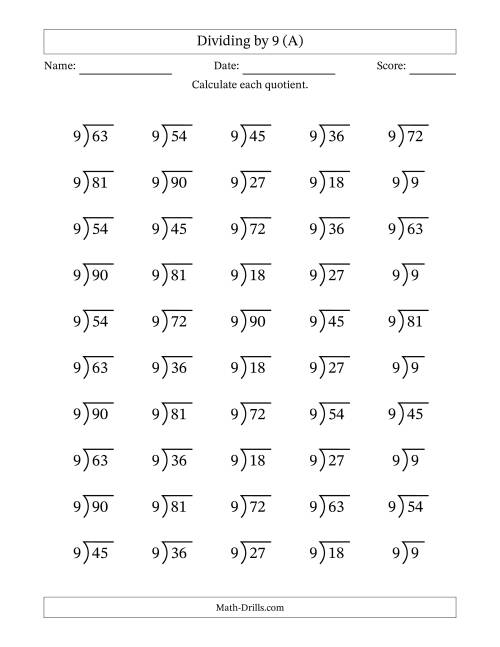The Division Facts by a Fixed Divisor (9) and Quotients from 1 to 10 with Long Division Symbol/Bracket (50 questions) (A) Math Worksheet