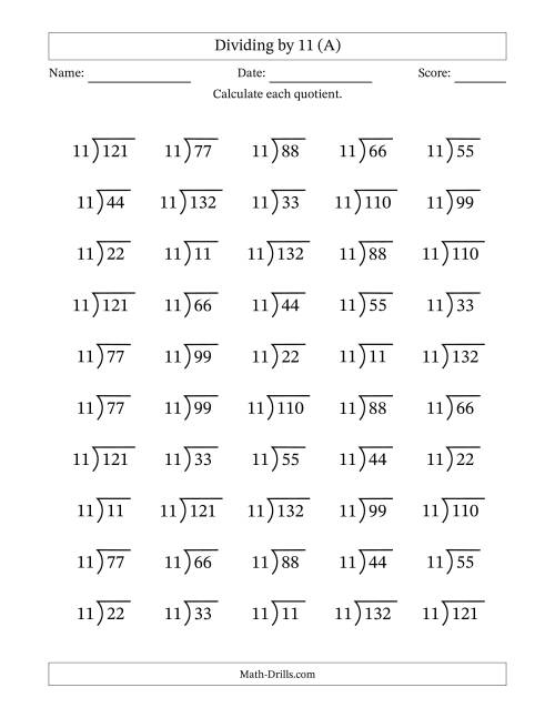 The Division Facts by a Fixed Divisor (11) and Quotients from 1 to 12 with Long Division Symbol/Bracket (50 questions) (A) Math Worksheet