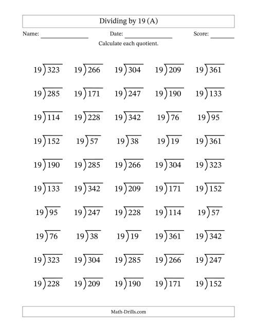 The Division Facts by a Fixed Divisor (19) and Quotients from 1 to 19 with Long Division Symbol/Bracket (50 questions) (A) Math Worksheet