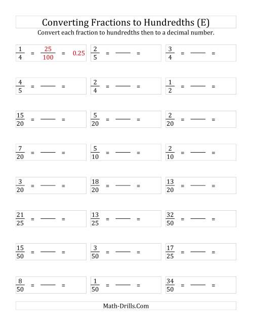 The Converting Fractions to Hundredths (E) Math Worksheet