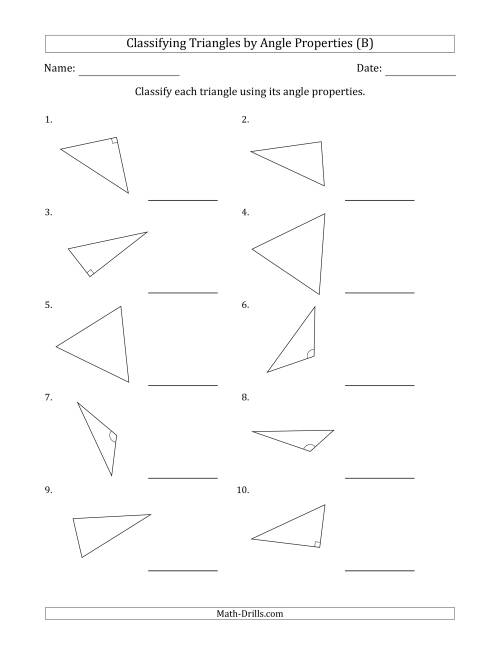 The Classifying Triangles by Angle Properties (Marks Included on Question Page) (B) Math Worksheet