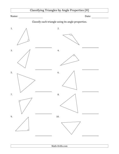 The Classifying Triangles by Angle Properties (Marks Included on Question Page) (H) Math Worksheet