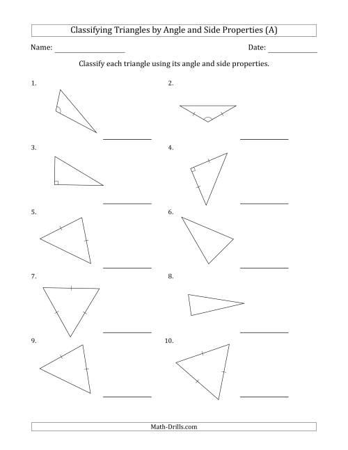 The Classifying Triangles by Angle and Side Properties (Marks Included on Question Page) (All) Math Worksheet