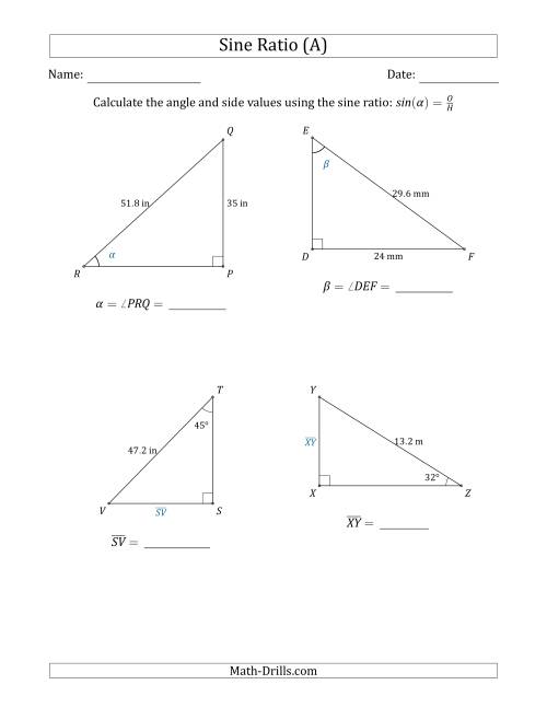 The Calculating Angle and Side Values Using the Sine Ratio (A) Math Worksheet