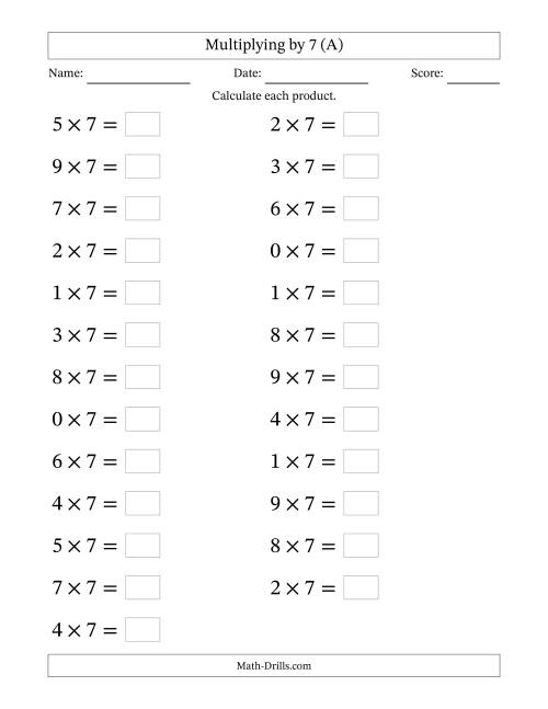 The Horizontally Arranged Multiplying (0 to 9) by 7 (25 Questions; Large Print) (All) Math Worksheet