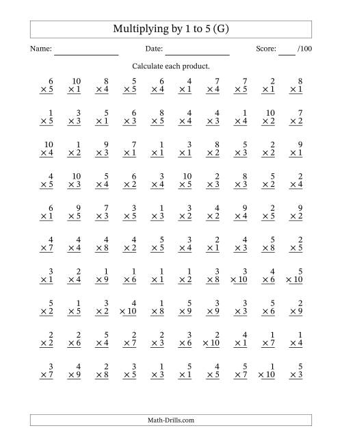 The Multiplying (1 to 10) by 1 to 5 (100 Questions) (G) Math Worksheet