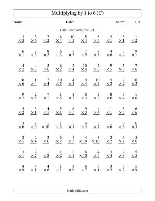 The Multiplying (1 to 10) by 1 to 6 (100 Questions) (C) Math Worksheet