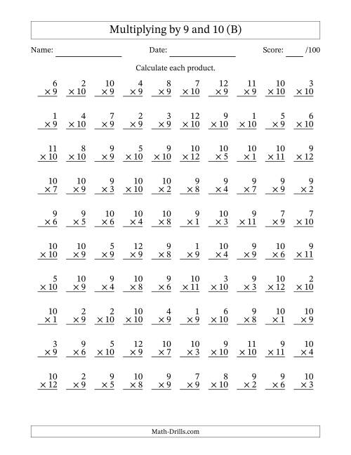 The Multiplying (1 to 12) by 9 and 10 (100 Questions) (B) Math Worksheet