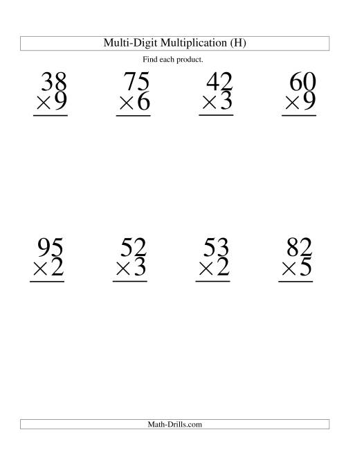 The Multiplying Two-Digit by One-Digit -- 8 per page (H) Math Worksheet