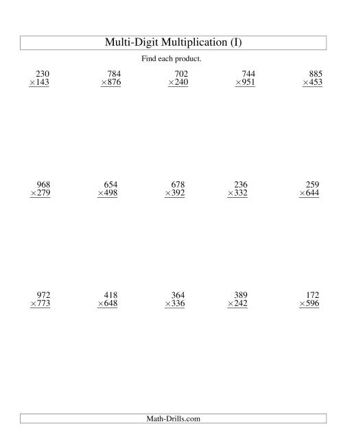 The Multiplying Three-Digit by Three-Digit -- 15 per page (I) Math Worksheet