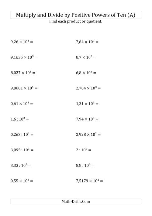 The Multiplying and Dividing Decimals by Positive Powers of Ten (Exponent Form) (A) Math Worksheet
