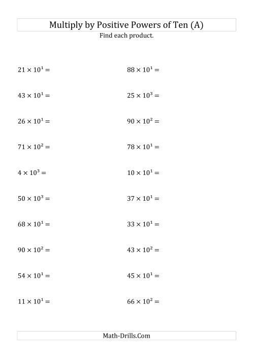 The Multiplying Whole Numbers by Positive Powers of Ten (Exponent Form) (A) Math Worksheet