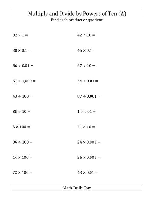 The Multiplying and Dividing Whole Numbers by All Powers of Ten (Standard Form) (A) Math Worksheet