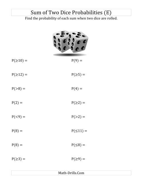 The Sum of Two Dice Probabilities (E) Math Worksheet
