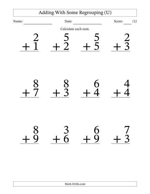 The 12 Single-Digit Addition Questions With Some Regrouping (U) Math Worksheet