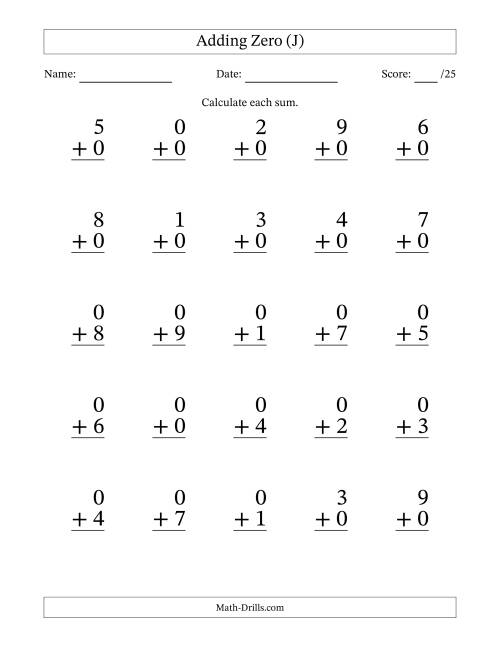 The Adding Zero to Single-Digit Numbers – 25 Large Print Questions (J) Math Worksheet