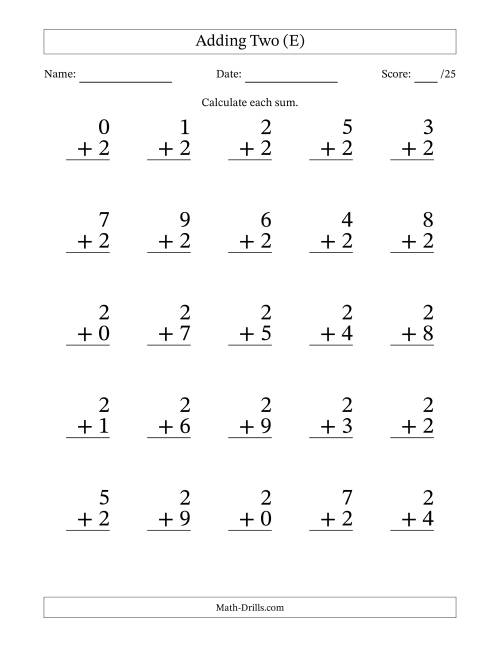 The Adding Two to Single-Digit Numbers – 25 Large Print Questions (E) Math Worksheet