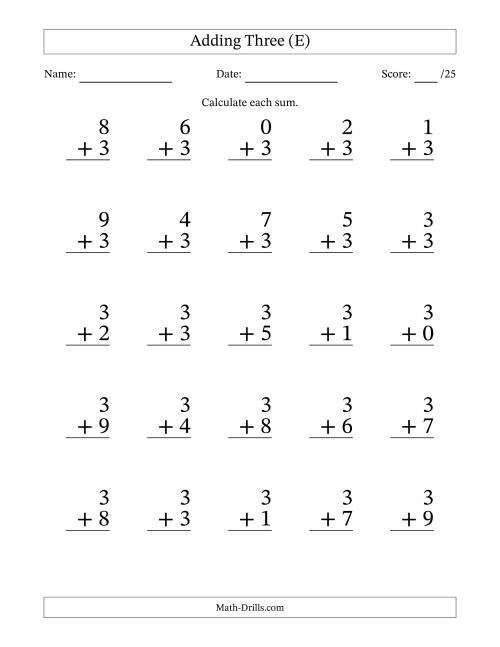 The Adding Three to Single-Digit Numbers – 25 Large Print Questions (E) Math Worksheet
