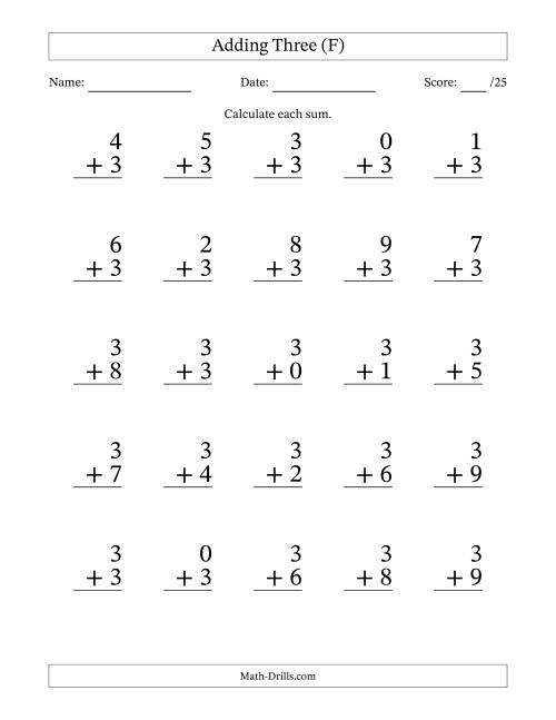 The Adding Three to Single-Digit Numbers – 25 Large Print Questions (F) Math Worksheet