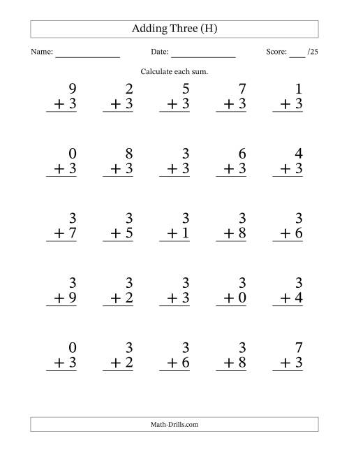 The Adding Three to Single-Digit Numbers – 25 Large Print Questions (H) Math Worksheet