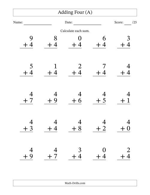 The Adding Four to Single-Digit Numbers – 25 Large Print Questions (A) Math Worksheet
