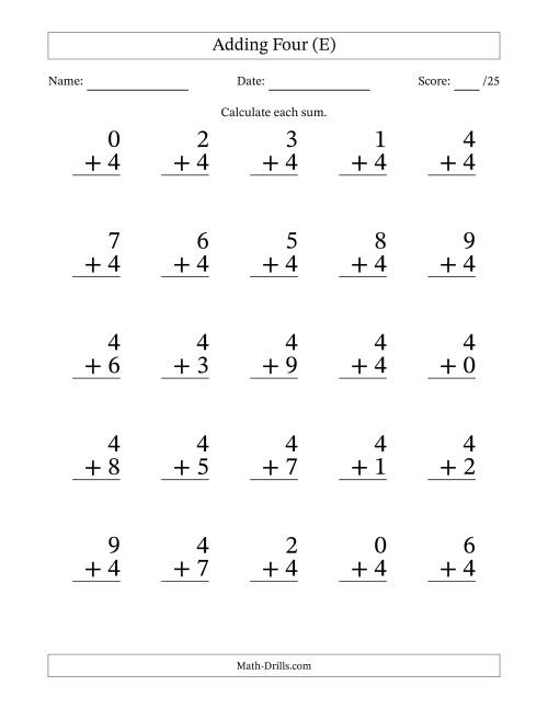 The Adding Four to Single-Digit Numbers – 25 Large Print Questions (E) Math Worksheet