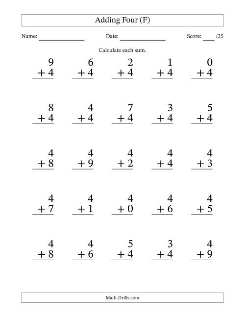 The Adding Four to Single-Digit Numbers – 25 Large Print Questions (F) Math Worksheet