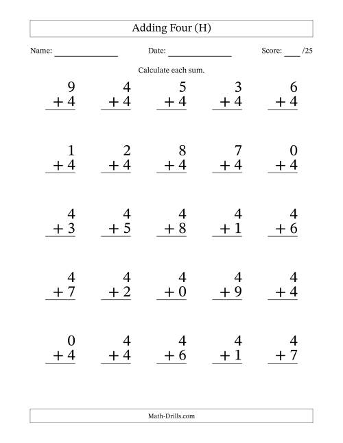 The Adding Four to Single-Digit Numbers – 25 Large Print Questions (H) Math Worksheet