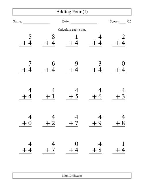The Adding Four to Single-Digit Numbers – 25 Large Print Questions (I) Math Worksheet