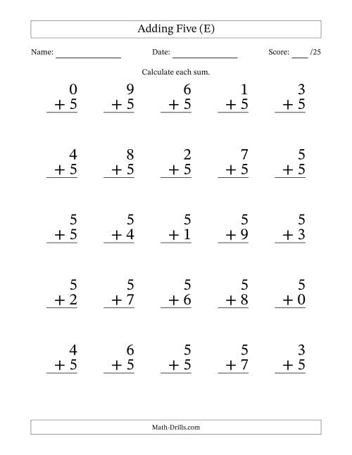 The Adding Five to Single-Digit Numbers – 25 Large Print Questions (E) Math Worksheet