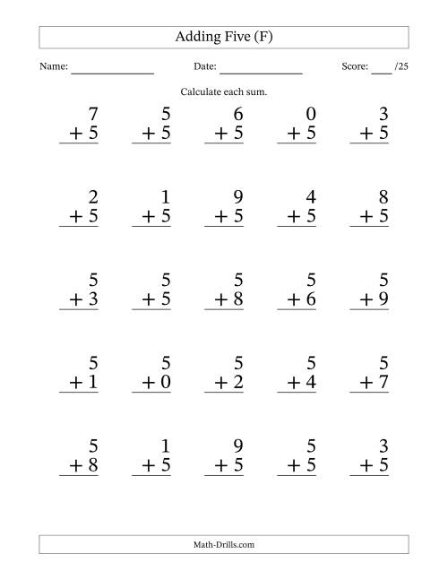 The Adding Five to Single-Digit Numbers – 25 Large Print Questions (F) Math Worksheet